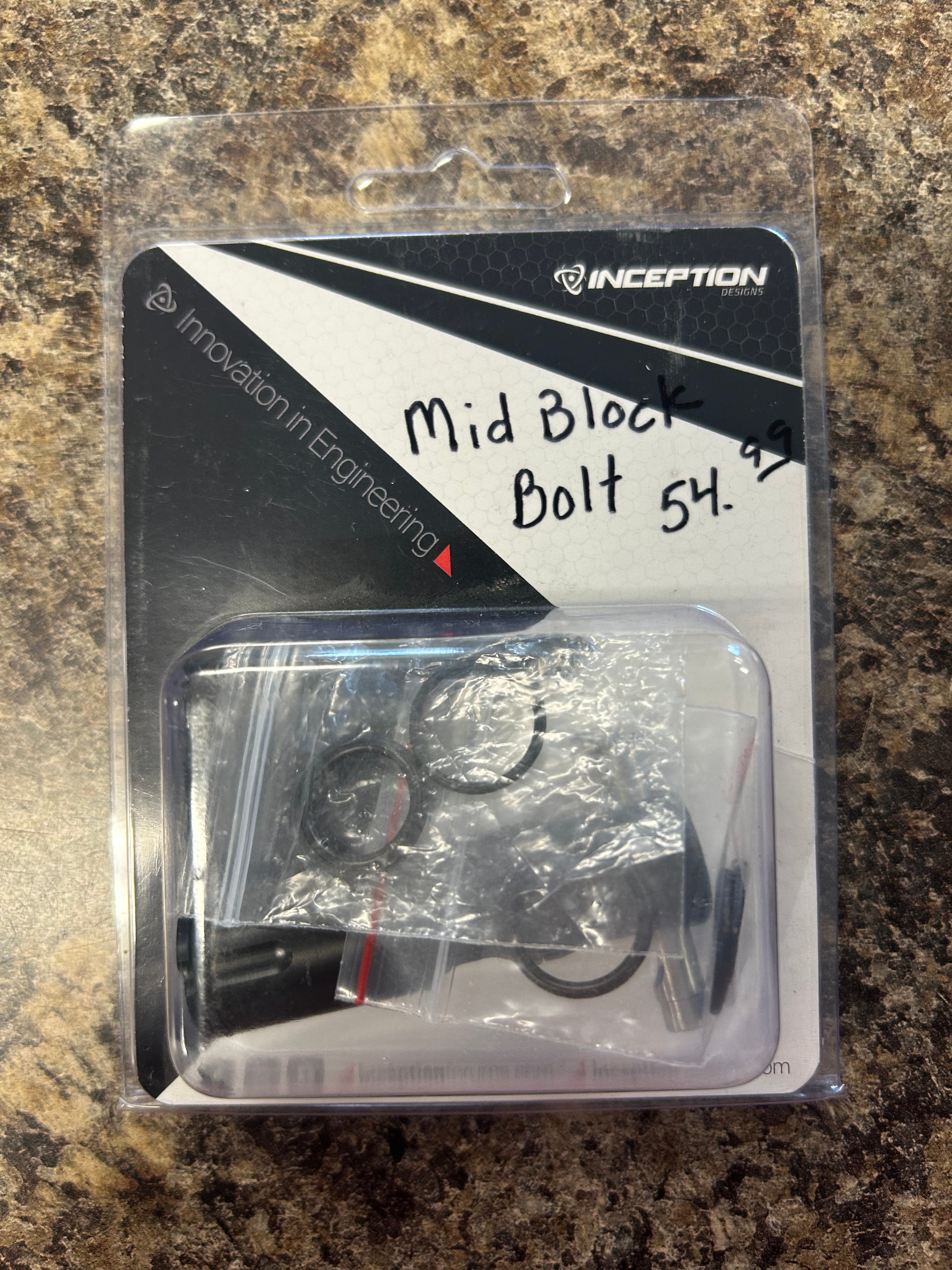 Inception Designs Mid Block Bolt